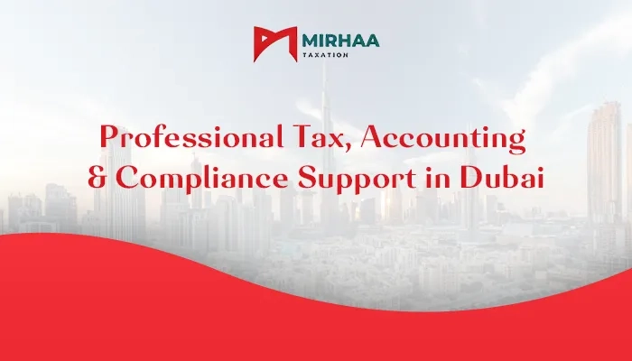 Mirhaa Taxation Dubai