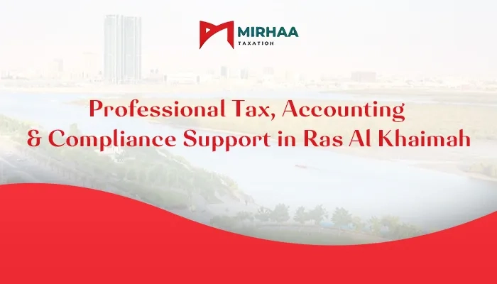 Mirhaa Taxation Ras Al Khaimah